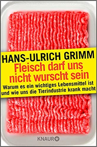 Fleisch darf uns nicht wurscht sein